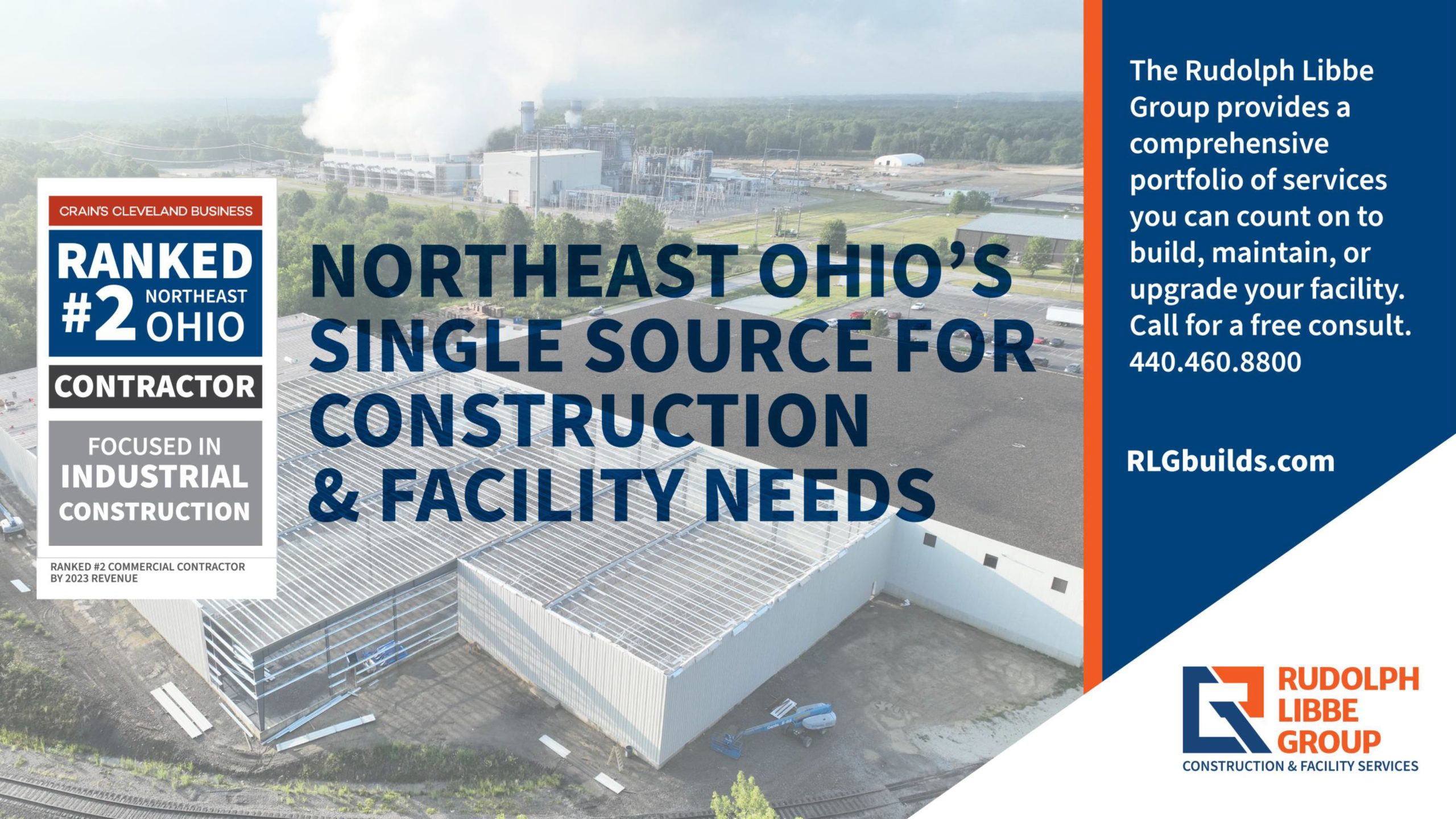 Rudolph Libbe Group ad: Northeast Ohio's single source for construction and facility needs